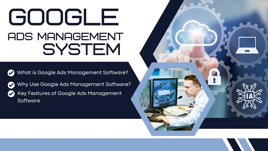 Google Ads Management Software